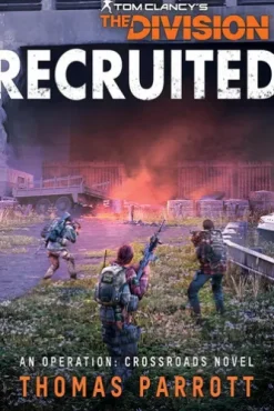 Tom Clancy's The Division®: Recruited
