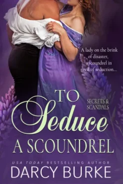 To Seduce a Scoundrel