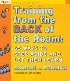 Training From the Back of the Room!