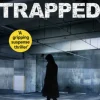 Trapped