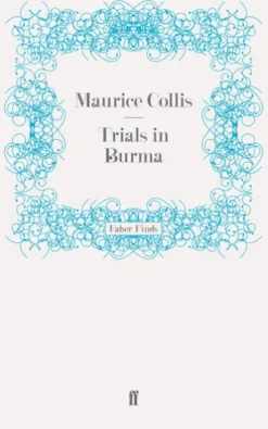 Trials in Burma