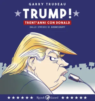 Trump! Trent'anni di Donald