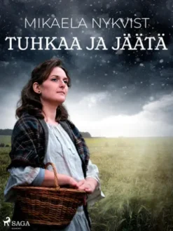 Tuhkaa ja jäätä