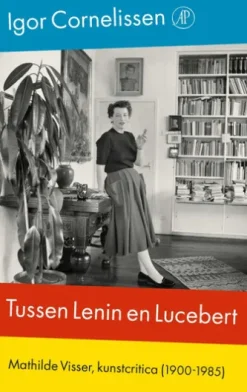 Tussen Lenin en Lucebert