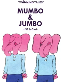 Twinning Tales: Mumbo & Jumbo