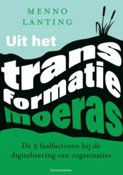 Uit het transformatiemoeras