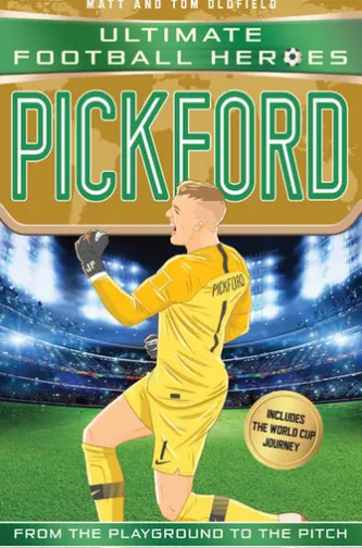 Ultimate Football Heroes: Pickford (Super Stoppers 5)