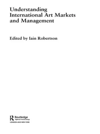 Understanding International Art Markets and Management