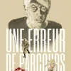 Une erreur de parcours