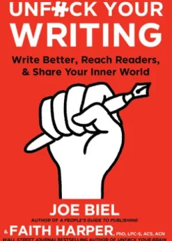 Unfuck Your Writing