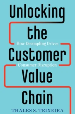 Unlocking the Customer Value Chain