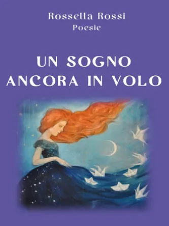 Un Sogno ancora in Volo