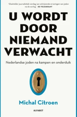 U wordt door niemand verwacht