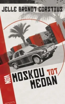 Van Moskou tot Medan