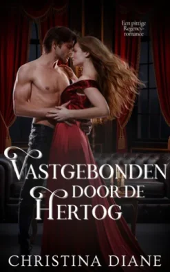 Vastgebonden door de Hertog