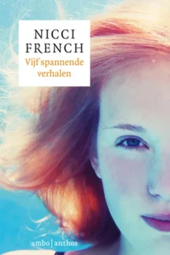 Vijf spannende verhalen