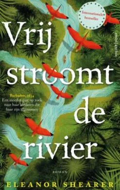 Vrij stroomt de rivier