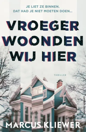 Vroeger woonden wij hier