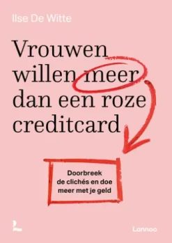 Vrouwen willen meer dan een roze creditcard