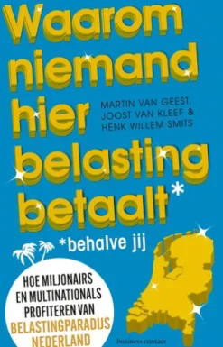 Waarom niemand hier belasting betaalt - behalve jij