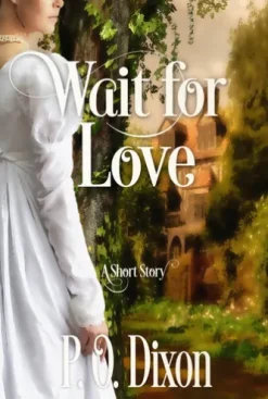 Wait for Love