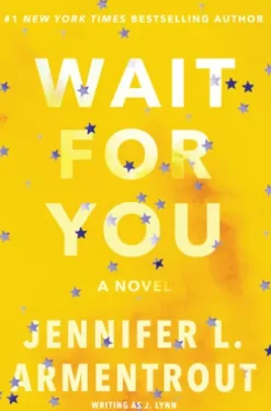 Wait for You