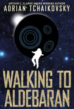 Walking to Aldebaran
