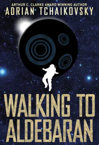 Walking to Aldebaran