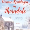Warme kerstdagen in Thorndale