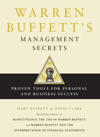 Warren Buffett's Management Secrets