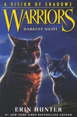 Warriors: A Vision of Shadows #4: Darkest Night