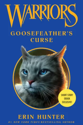 Warriors: Goosefeather's Curse