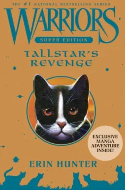 Warriors Super Edition: Tallstar's Revenge