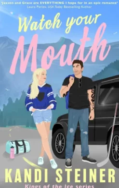 Watch Your Mouth