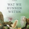 Wat we kunnen weten
