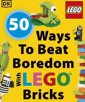 50 Ways to Beat Boredom with LEGO Bricks