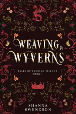 Weaving & Wyverns