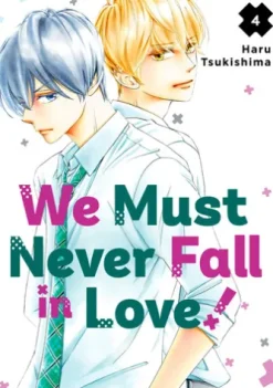 We Must Never Fall in Love! 4