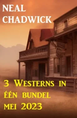 3 Westerns in één bundel mei 2023