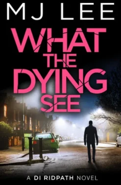 What the Dying See