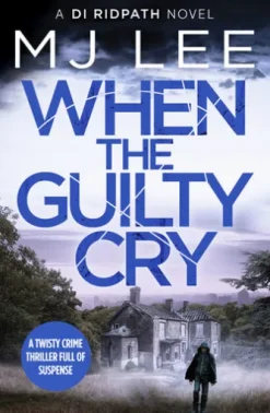 When the Guilty Cry