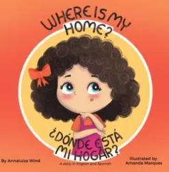 Where is my home? / ¿Dónde está mi hogar?