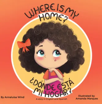Where is my home? / ¿Dónde está mi hogar?