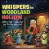 Whispers in Woodland Hollow