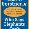 Who Says Elephants Can't Dance?