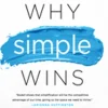 Why Simple Wins