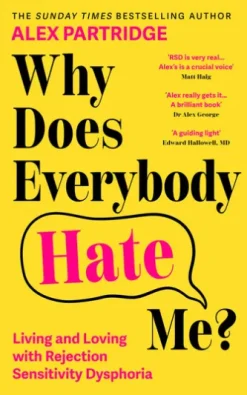 Why Does Everybody Hate Me?