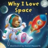 Why I Love Space