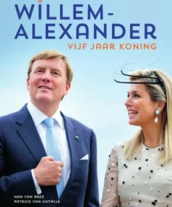 Willem-Alexander vijf jaar koning 2013-2018