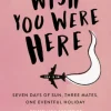 Wish You Were Here